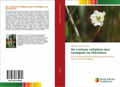 As crenças religiosa que navegam na literatura - Catarino, Elisângela Maura