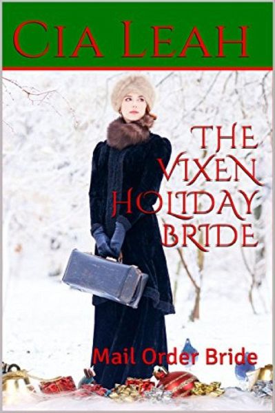 The Vixen Holiday Bride (eBook, ePUB) The Vixen Holiday Bride (eBook, ePUB)