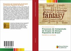 Processos de Composição de Grupos de Danças Populares do Brasil - Cruz Souza, Marco Aurelio da