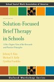 Solution-Focused Brief Therapy in Schools (eBook, ePUB)