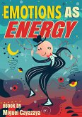 Emotions as Energy (eBook, ePUB)