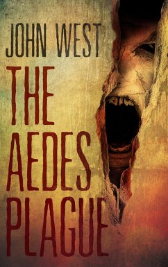 Aedes Plague (eBook, ePUB) Cover Aedes Plague (eBook, ePUB)