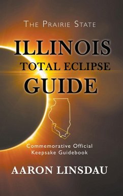 Cover Illinois Total Eclipse Guide (eBook, ePUB)