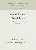 Post-Industrial Philadelphia