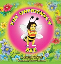 The Unfriendly Bee - Hayton, Pauline