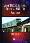 Linear Electric Machines, Drives, and MAGLEVs Handbook