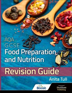 AQA GCSE Food Preparation & Nutrition: Revision Guide - Tull, Anita