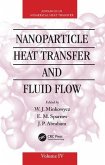 Nanoparticle Heat Transfer and Fluid Flow