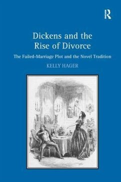 Dickens and the Rise of Divorce - Hager, Kelly