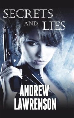 Secrets and Lies - Lawrenson, Andrew