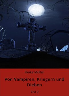 Cover Von Vampiren, Kriegern und Dieben (eBook, ePUB)