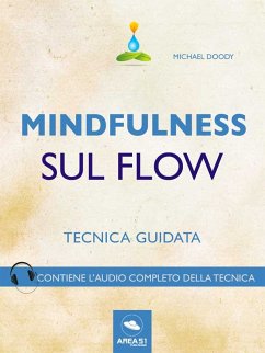 Mindfulness. Mindfulness sul Flow (eBook, ePUB) - Doody, Michael