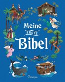 Meine erste Bibel Meine erste Bibel