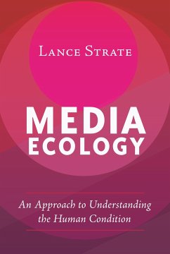 Media Ecology - Strate, Lance