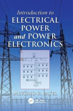 Introduction to Electrical Power and Power Electronics - Patel, Mukund R