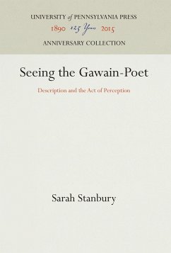 Seeing the Gawain-Poet - Stanbury, Sarah