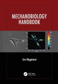 Mechanobiology Handbook
