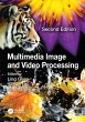 Multimedia Image and Video Processing - Bild 1
