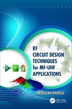 RF Circuit Design Techniques for MF-UHF Applications - Eroglu, Abdullah