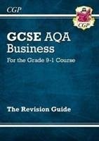 New GCSE Business AQA Revision Guide (with Online Edition, Videos & Quizzes) - CGP Books
