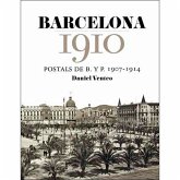 Barcelona 1910 : Postals de B. y P. 1907-1914