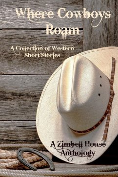 Where Cowboys Roam - Publishing, Zimbell House