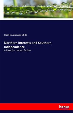 Northern Interests and Southern Independence