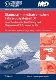 Diagnose in mechatronischen Fahrzeugsystemen XI Diagnose in mechatronischen Fahrzeugsystemen XI