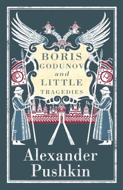 Boris Godunov and Little Tragedies - Pushkin, Alexander