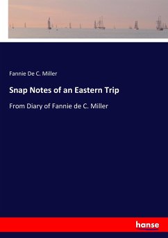 Snap Notes of an Eastern Trip