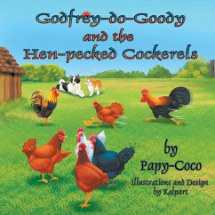 Godfrey-do-Goody and the Hen-pecked Cockerels - Papy-Coco
