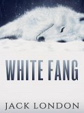 White Fang (eBook, ePUB)