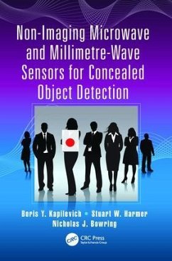 Non-Imaging Microwave and Millimetre-Wave Sensors for Concealed Object Detection - Kapilevich, Boris Y; Harmer, Stuart W; Bowring, Nicholas J