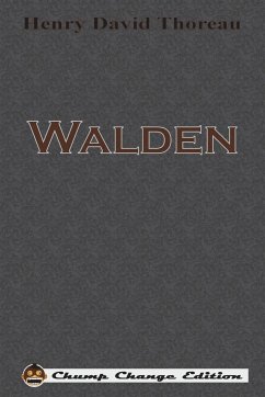 Walden (Chump Change Edition) - Thoreau, Henry David