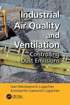 Industrial Air Quality and Ventilation - Logachev, Ivan Nikolayevich; Logachev, Konstantin Ivanovich