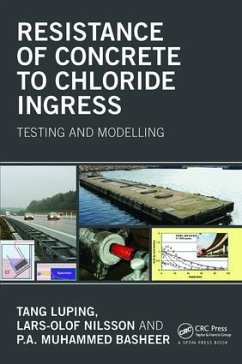 Resistance of Concrete to Chloride Ingress - Tang, Luping; Nilsson, Lars-Olof; Basheer, P A Muhammed