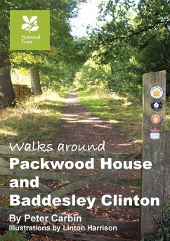 Walks around Packwood House and Baddesley Clinton - Carbin, Peter