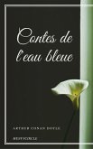 Contes de l'eau bleue (eBook, ePUB) Contes de l'eau bleue (eBook, ePUB)