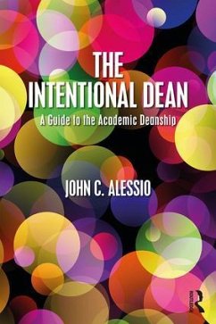 The Intentional Dean - Alessio, John C