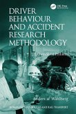 Driver Behaviour and Accident Research Methodology