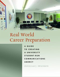 Real World Career Preparation - Swanson, Douglas J.