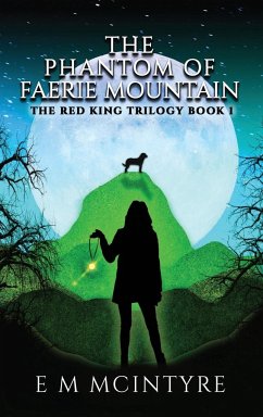 The Phantom of Faerie Mountain - Mcintyre, E M