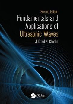Fundamentals and Applications of Ultrasonic Waves - Cheeke, J David N