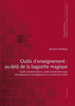 Outils d¿enseignement : au-delà de la baguette magique - Wirthner, Martine