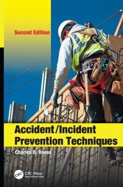 Accident/Incident Prevention Techniques - Reese, Charles D