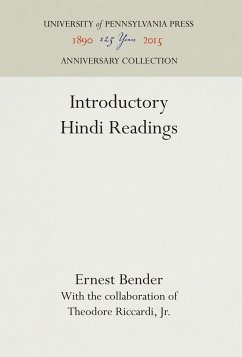 Introductory Hindi Readings, - Bender, Ernest