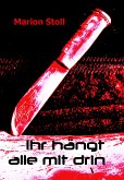 Ihr hängt alle mit drin (eBook, ePUB)