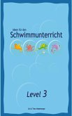 Ideen für den Schwimmunterricht - Level 3 (eBook, ePUB)