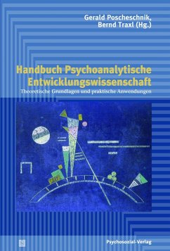 Handbuch Psychoanalytische Entwicklungswissenschaft (eBook, PDF)