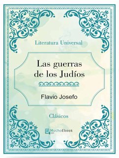Las guerras de los Judíos (eBook, ePUB) - Josefo, Flavio
